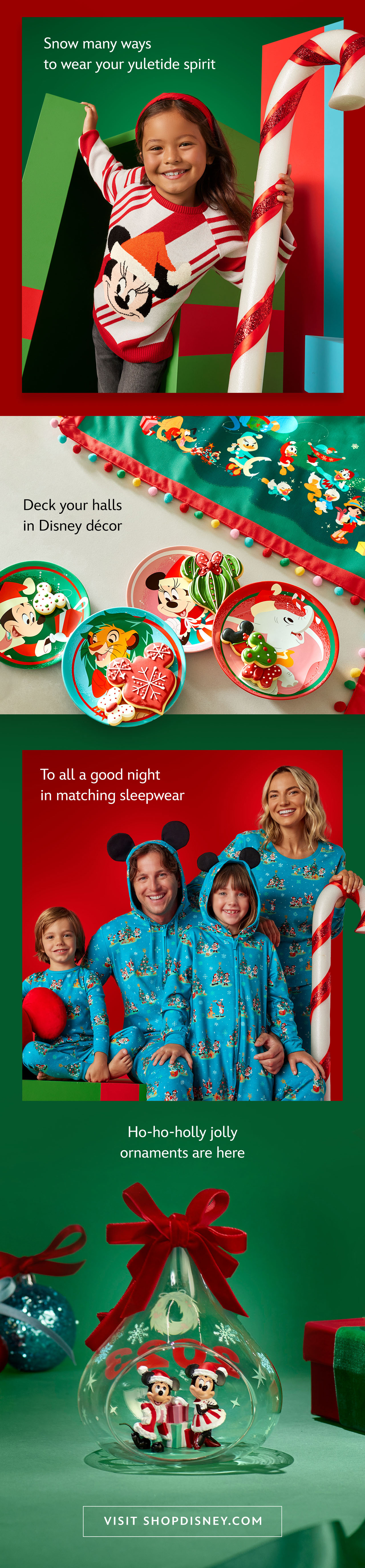 Snow many ways to wear your yuletide spirit. Deck your halls in Disney décor. To all a good night in matching sleepwear. Ho-ho-holly jolly ornaments are here | visitshopdisney.com